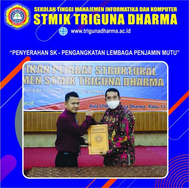 SELAMAT DAN SUKSES ATAS PELANTIKANNYA PENGANGKATAN LEMBAGA PENJAMIN MUTU